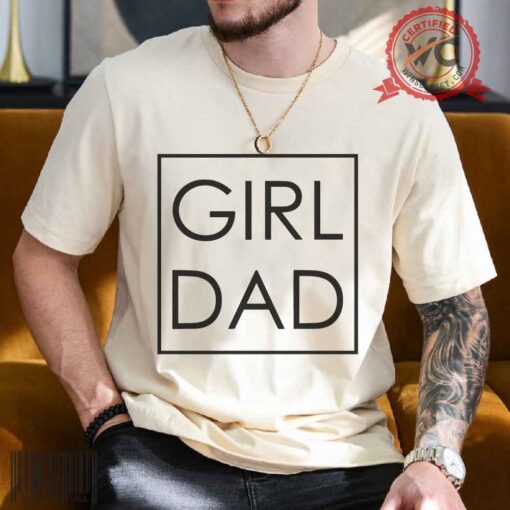 Girl dad square shirt, Girl Dad shirt, Dad of Girls shirt, Dad Daughter shirt