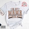 In my mama Era shirt, in my mom era shirt, mama shirt, new mom shirt