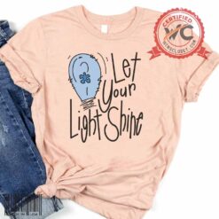 Let your light shine blue autism shirt, Autism awareness shirt, Let your light shine shirt, autism support shirt
